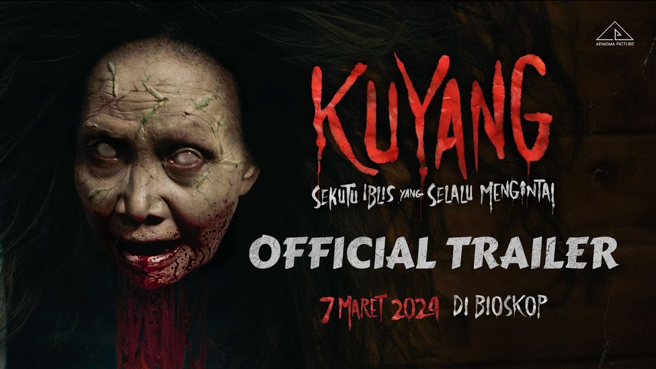Видео к фильму Kuyang | Kuyang: Sekutu Iblis yang Selalu Mengintai - Official Trailer