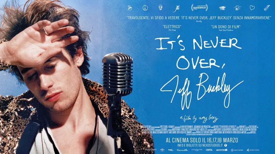 Видео к фильму It's Never Over, Jeff Buckley | IT&rsquo;S NEVER OVER: JEFF BUCKLEY - al cinema solo il 16, 17 e 18 marzo - TRAILER