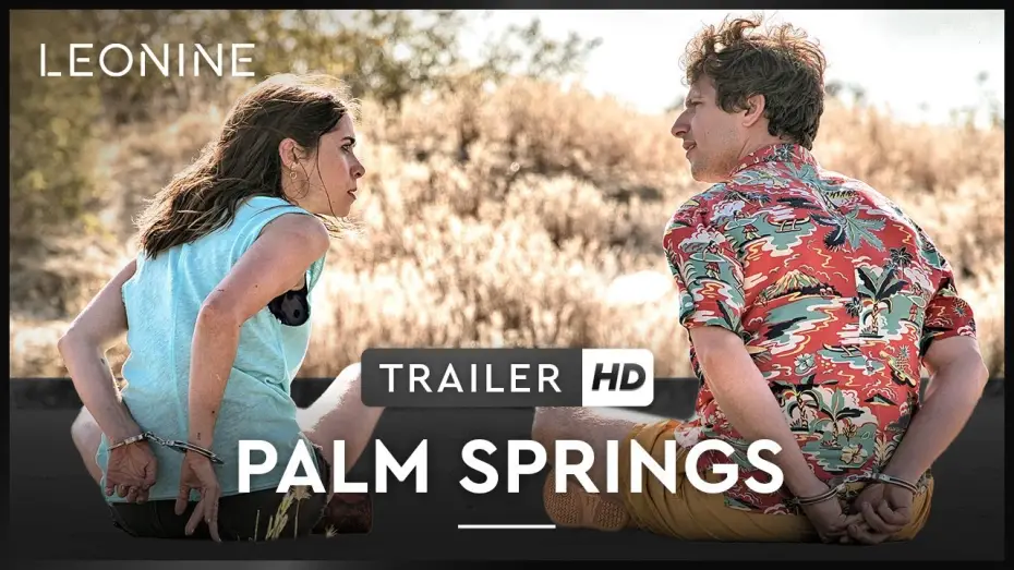 Видео к фильму Зависнуть в Палм-Спрингс | Palm Springs - Trailer (deutsch/german; FSK 12)
