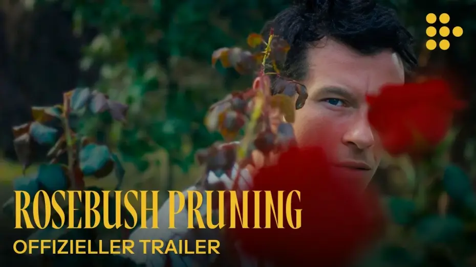 Видео к фильму Rosebush Pruning | ROSEBUSH PRUNING | Offizieller Trailer | Ab 23. April im Kino