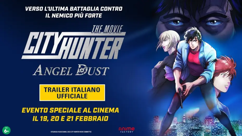 Видео к фильму 劇場版シティーハンター 天使の涙(エンジェルダスト) | City Hunter the Movie: Angel Dust - Trailer Italiano Ufficiale