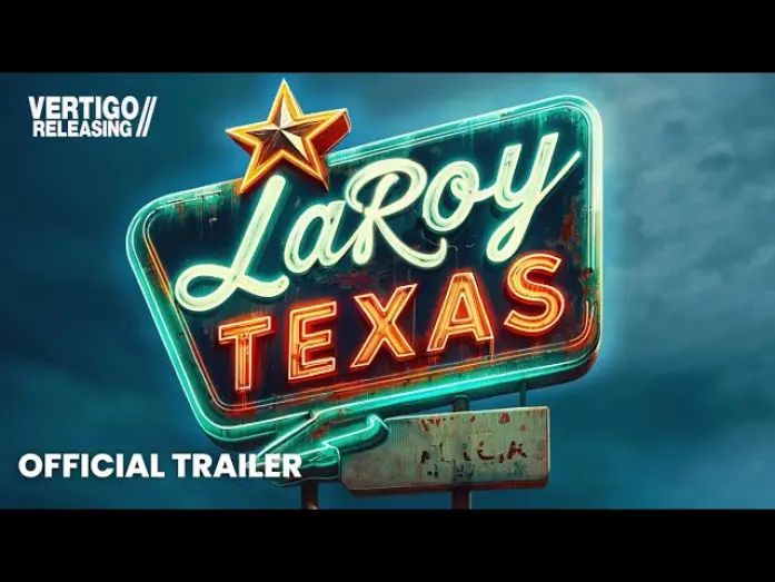 Видео к фильму LaRoy, Texas | Official UK Trailer