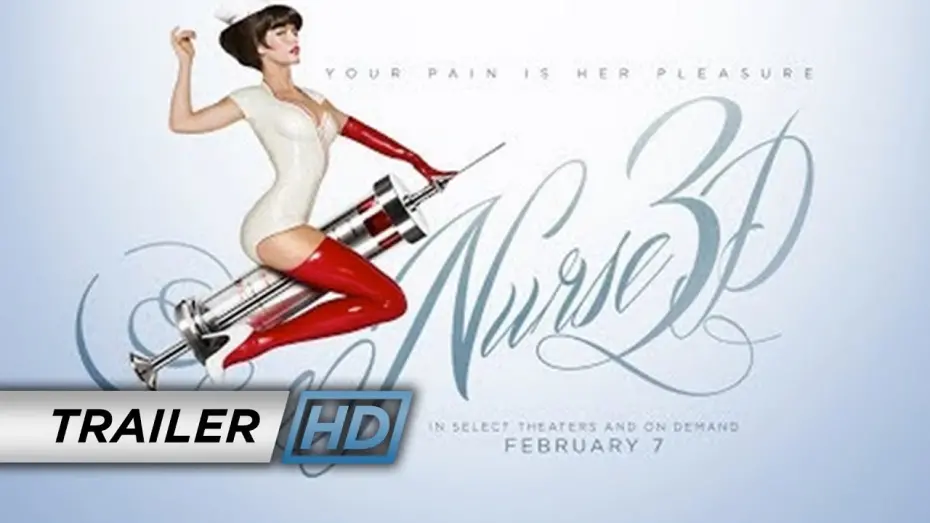 Видео к фильму Медсестра 3D | Nurse 3D (2013) - Official Trailer
