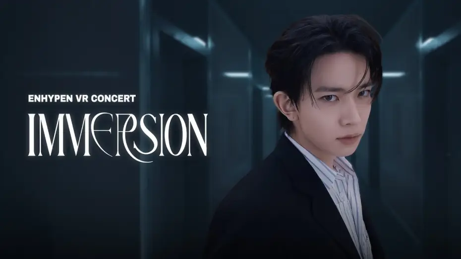 Видео к фильму ENHYPEN: IMMERSION IN CINEMAS | 𝐄𝐍𝐇𝐘𝐏𝐄𝐍 𝐕𝐑 𝐂𝐎𝐍𝐂𝐄𝐑𝐓 : 𝐈𝐌𝐌𝐄𝐑𝐒𝐈𝐎𝐍 | Teaser Trailer | Coming to GSC LaLaport BBCC this 29 January