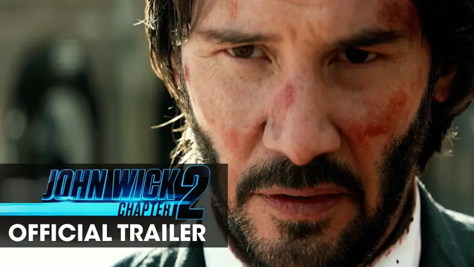 Видео к фильму Джон Уик 2 | Official Trailer -&lsquo;Wick Goes Off&rsquo;