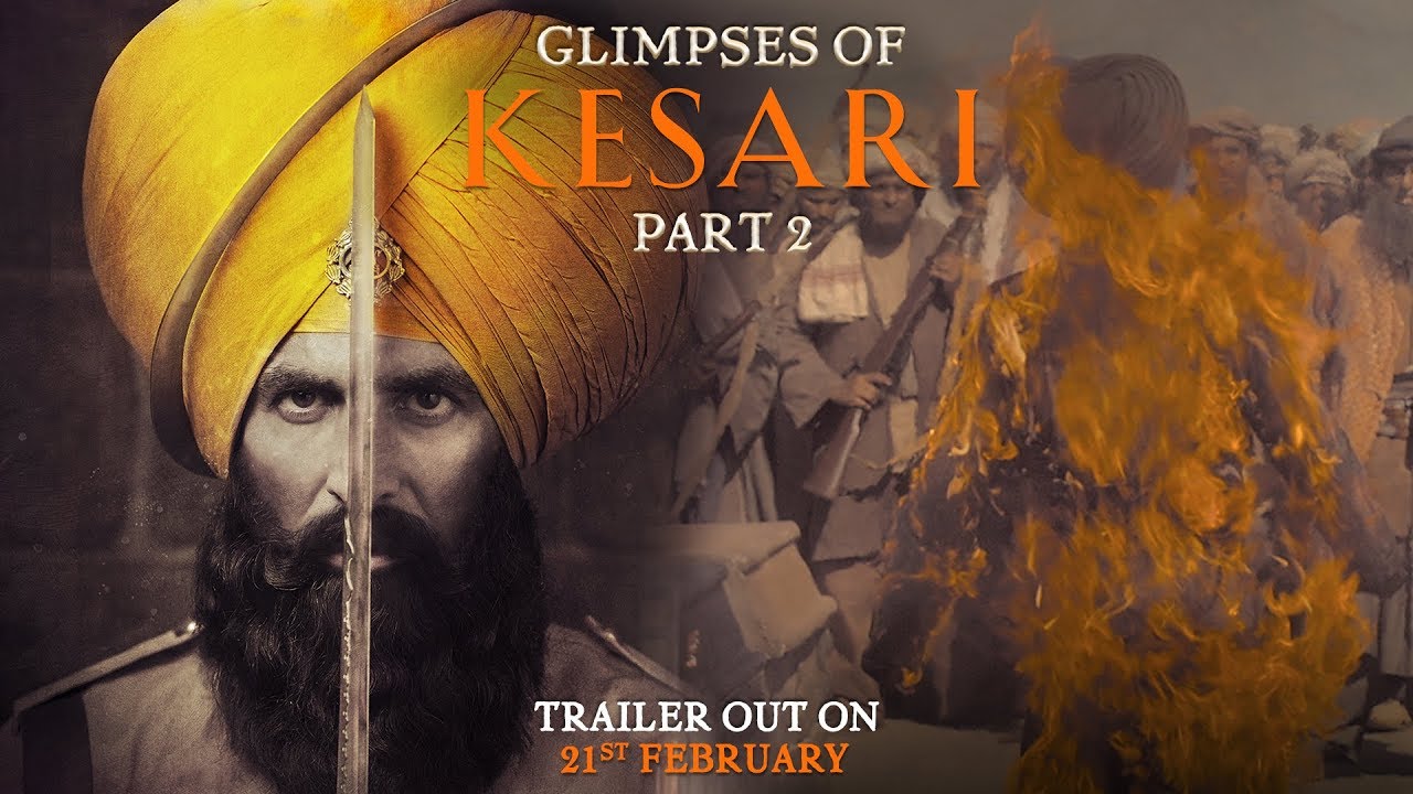 Видео к фильму Битва при Сарагахри | Glimpses of Kesari - Part 2 | Akshay Kumar | Parineeti Chopra | Anurag Singh | Kesari | 21st March