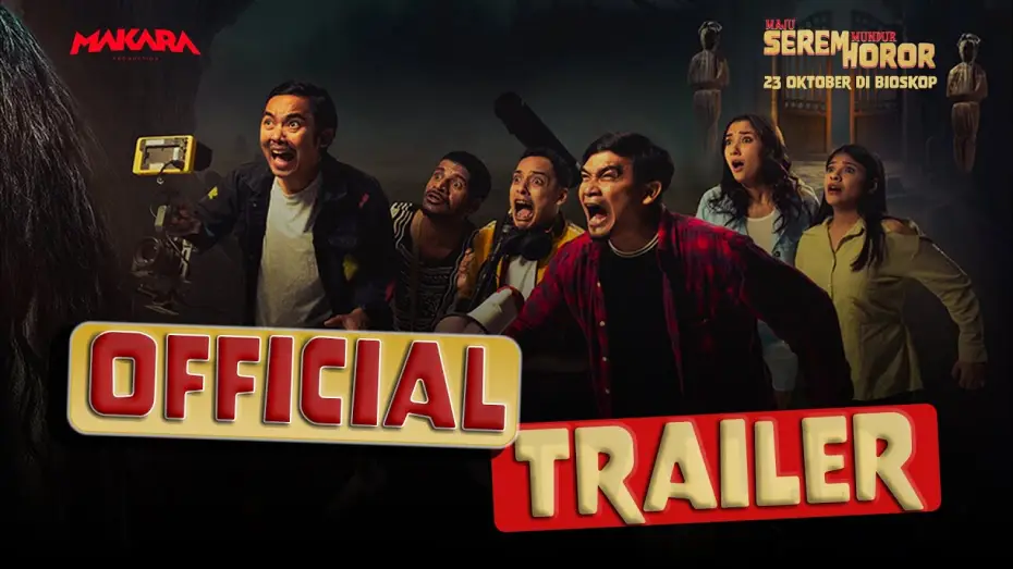 Видео к фильму Maju Serem Mundur Horor | Maju Serem Mundur Horor | Official Trailer | 23 Oktober di Bioskop
