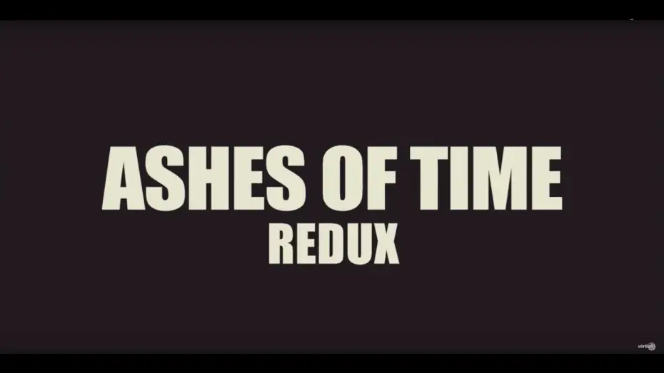 Видео к фильму Прах времен | Trailer Ashes of time Redux subtitulado al castellano (Alta resoluci&oacute;n)