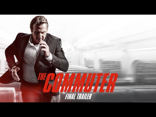 Видео к фильму Пассажир | The Commuter (2018 Movie) Final Trailer &ndash; Liam Neeson, Vera Farmiga, Patrick Wilson