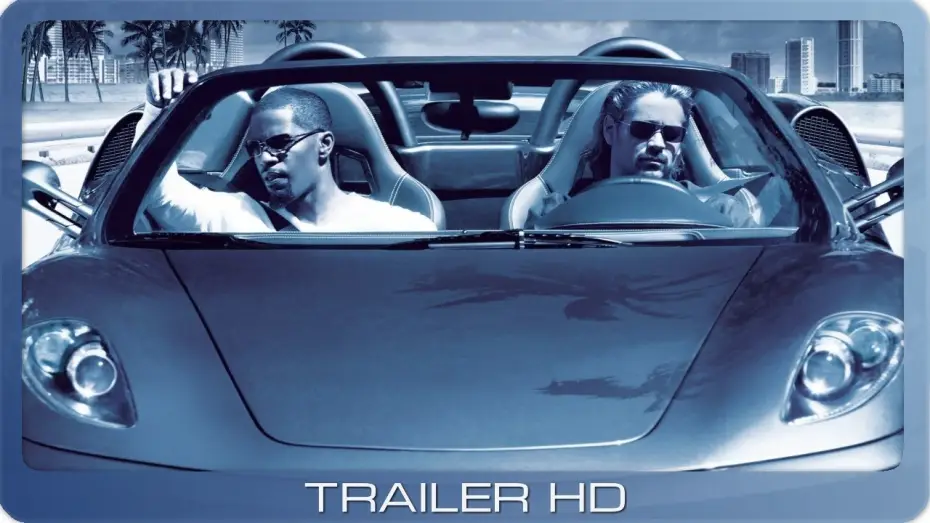 Видео к фильму Полиция Майами: Отдел нравов | Miami Vice ≣ 2006 ≣ Trailer
