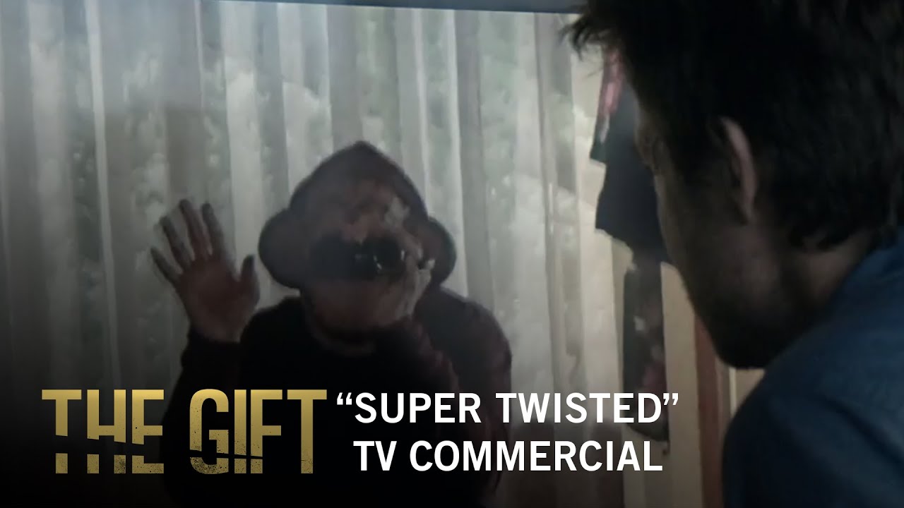 Видео к фильму Подарок | The Gift | &ldquo;Super Twisted" TV Commercial | Own It Now on Digital HD, Blu-ray & DVD