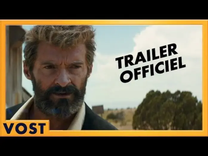 Видео к фильму Логан | LOGAN - Bande annonce [Officielle] VOST HD