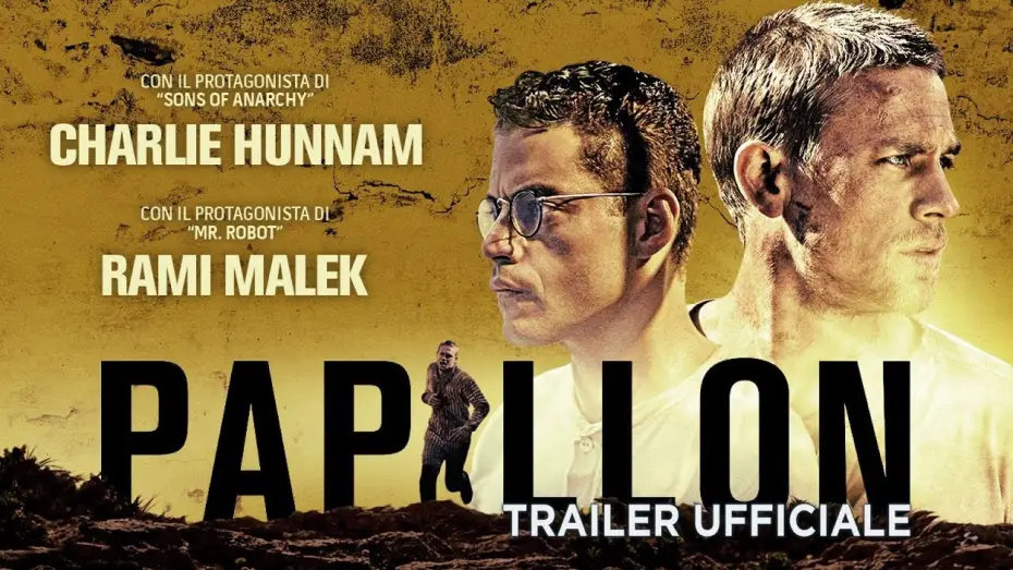 Видео к фильму Мотылёк | Papillon (Charlie Hunnam, Rami Malek) - Trailer italiano ufficiale [HD]