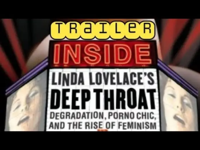 Видео к фильму Inside Deep Throat | Inside deep Throat (2005) - Trailer  [Linda Lovelace]