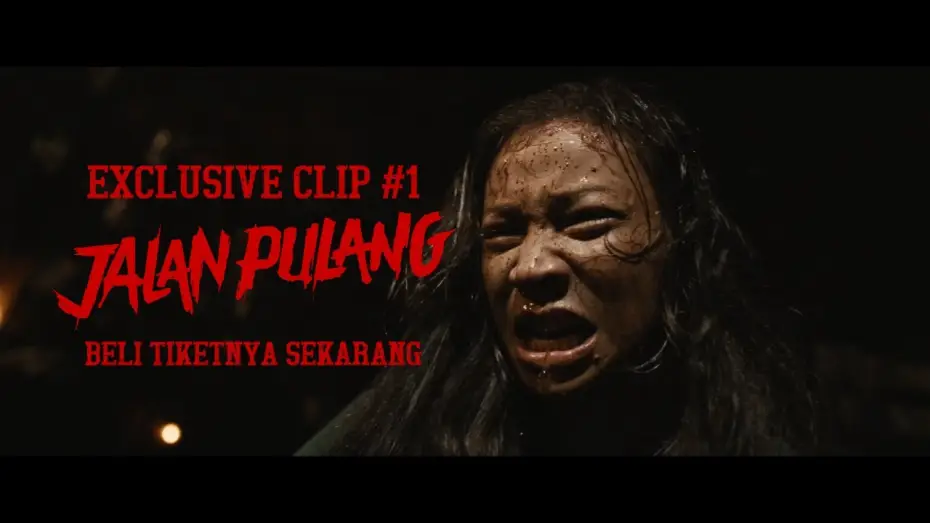 Видео к фильму Jalan Pulang | EXCLUSIVE CLIP 1 | JALAN PULANG