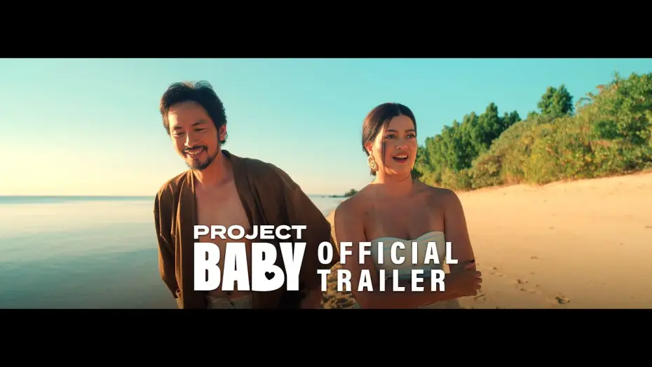 Видео к фильму Project Baby | PROJECT BABY Official Trailer | Sue Ramirez and Rico Blanco | IN CINEMAS JUNE 10!