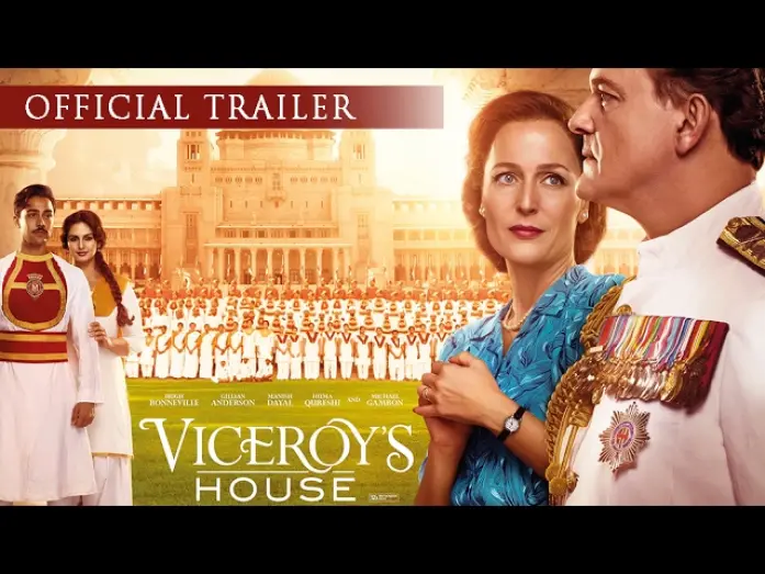 Видео к фильму Дом вице-короля | VICEROY'S HOUSE - Official Trailer - Hugh Bonneville, Gillian Anderson. IN CINEMAS NOW