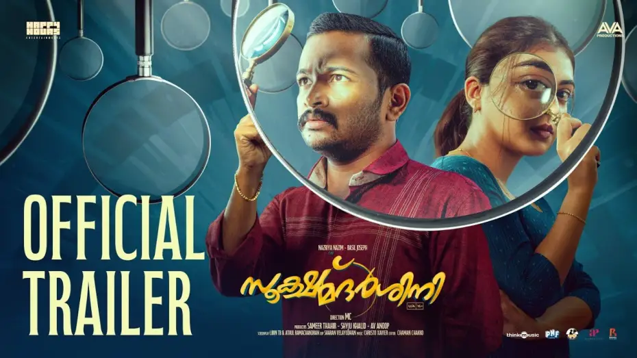 Видео к фильму സൂക്ഷ്മദര്‍ശിനി — Sookshmadarshini - Official Trailer | Nazriya Nazim | Basil Joseph | MC | Christo Xavier