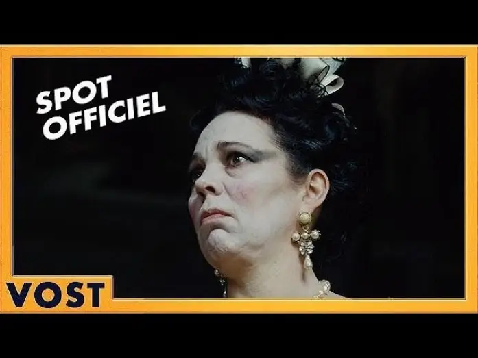 Видео к фильму Фаворитка | La Favorite - Spot Olivia VOST