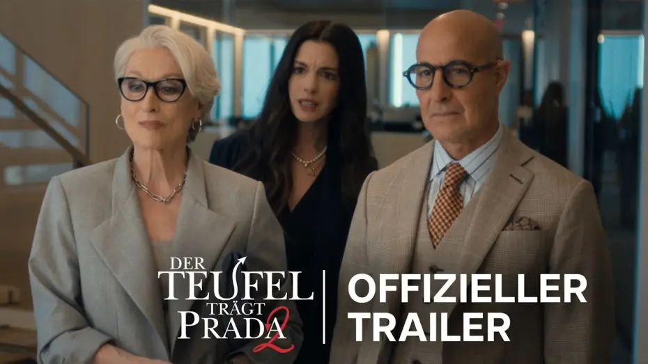Видео к фильму Дьявол носит Prada 2 | Der Teufel tr&auml;gt Prada 2 | Offizieller Trailer