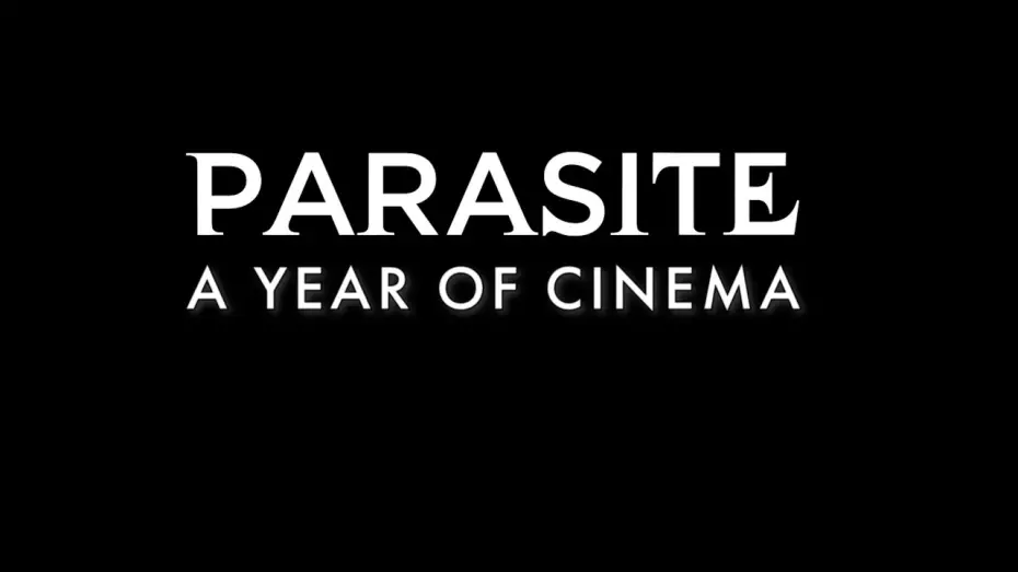 Видео к фильму Паразиты | Parasite -  A Year Of Cinema