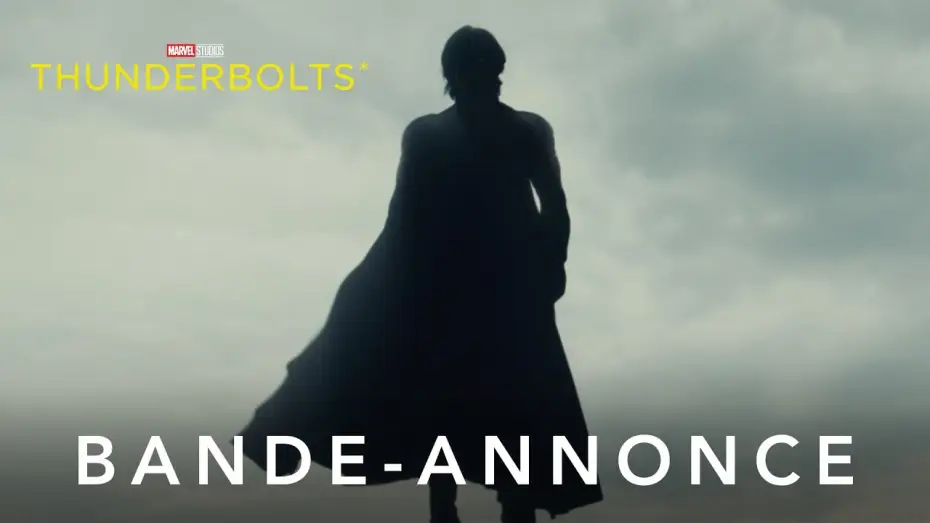 Видео к фильму Громовержцы | Thunderbolts* - Nouvelle bande-annonce (VOST) | Marvel