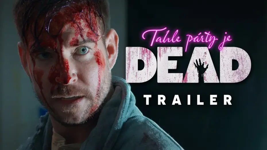 Видео к фильму Tahle p&aacute;rty je DEAD | Tahle p&aacute;rty je DEAD (2026) Trailer