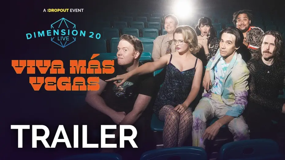 Видео к фильму Dimension 20 Live: Viva M&aacute;s Vegas | Dimension 20 Live: Viva M&aacute;s Vegas Trailer