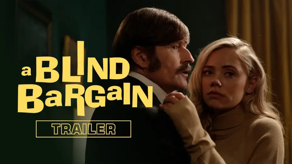 Видео к фильму A Blind Bargain | A Blind Bargain | Official Trailer | Crispin Glover
