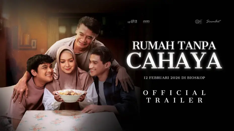 Видео к фильму Rumah Tanpa Cahaya | OFFICIAL TRAILER FOR THE MOVIE HOUSE WITHOUT LIGHT FEBRUARY 12, 2026 IN CINEMA