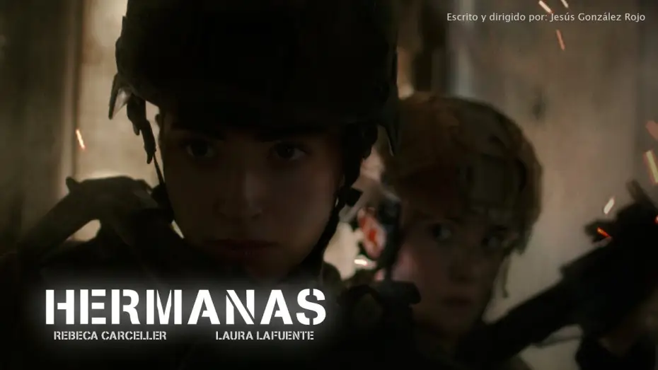 Видео к фильму Hermanas | HERMANAS | Cortometraje de Acci&oacute;n (Trailer Oficial)
