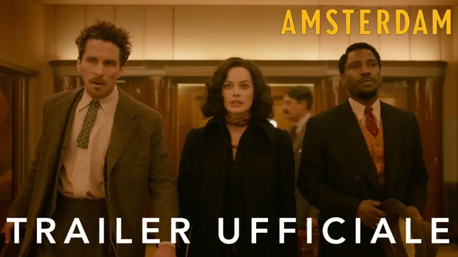 Видео к фильму Амстердам | Amsterdam | Trailer Ufficiale