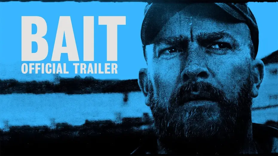 Видео к фильму Наживка | Official Trailer