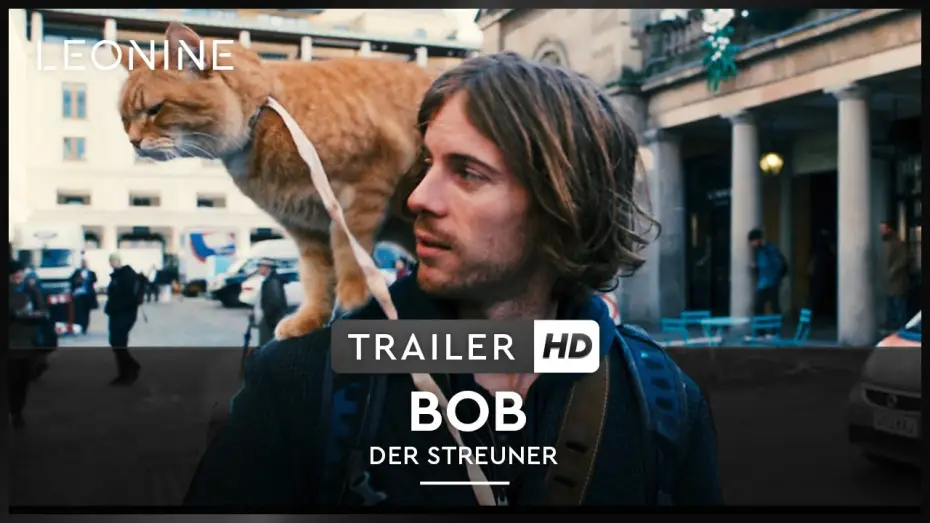 Видео к фильму Уличный кот по кличке Боб | BOB, DER STREUNER | Trailer | Deutsch | Ab 18. Mai 2017 als DVD, Blu-ray und Digital