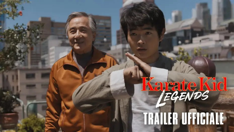 Видео к фильму Каратэ-пацан: Легенды | Karate Kid: Legends - Dal 5 giugno al cinema - Nuovo Trailer Ufficiale