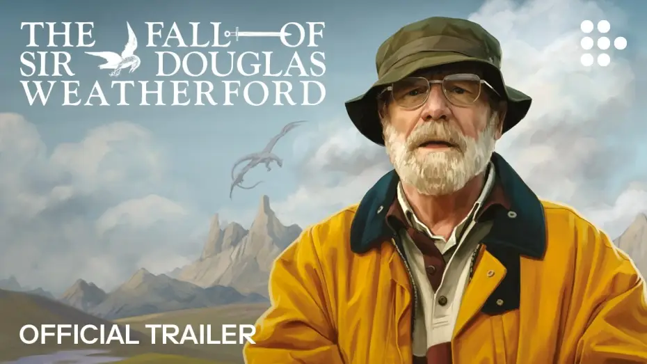 Видео к фильму The Fall of Sir Douglas Weatherford | THE FALL OF SIR DOUGLAS WEATHERFORD | Official Trailer | In Cinemas June 12