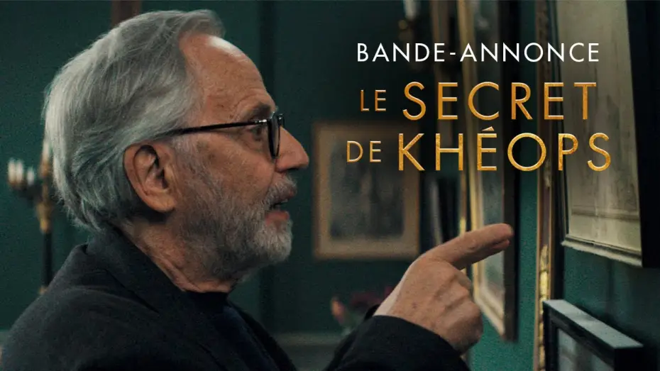 Видео к фильму Тайна Хеопса | LE SECRET DE KH&Eacute;OPS - Bande annonce