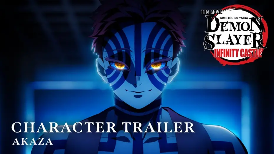 Видео к фильму Истребитель демонов: Бесконечный замок | Akaza [Subtitled]