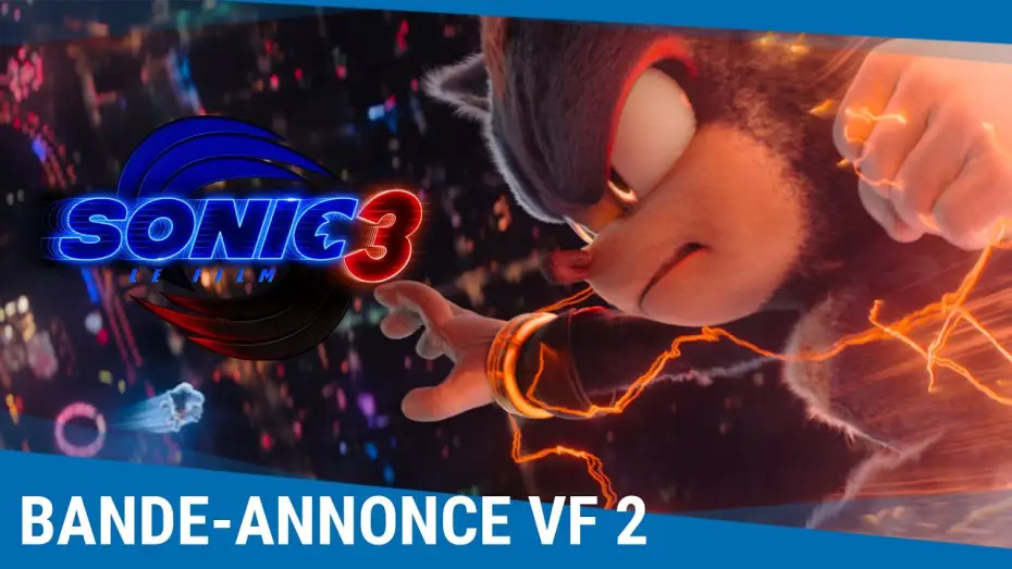 Видео к фильму Соник 3 | Sonic 3 - Le Film - Bande-annonce VF [Le 25 d&eacute;cembre au cin&eacute;ma]