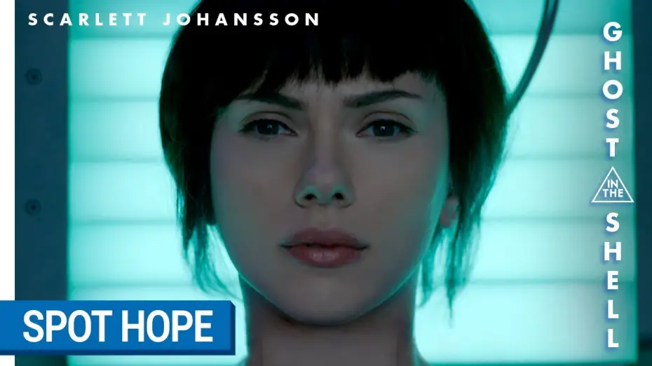 Видео к фильму Призрак в доспехах | GHOST IN THE SHELL - Spot Hope VF