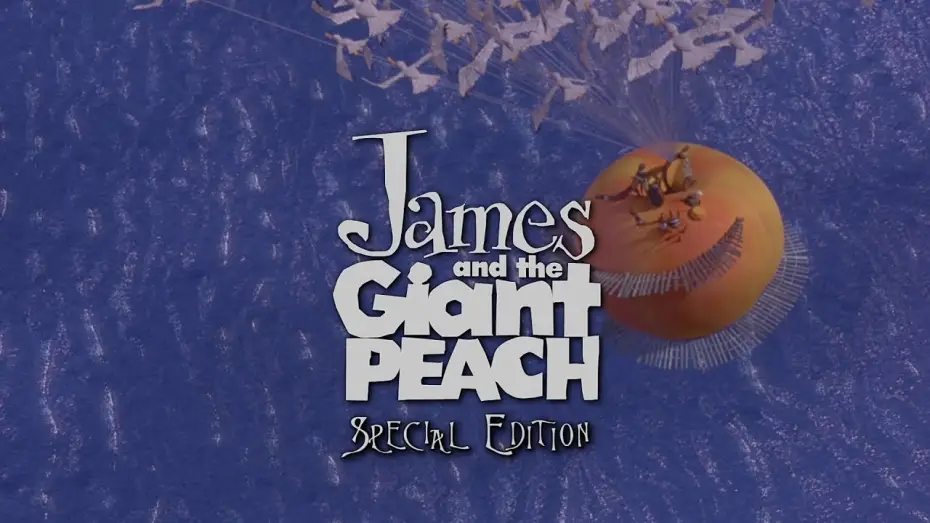 Видео к фильму Джеймс и гигантский персик | James and the Giant Peach - 2010 Special Edition Blu-ray Trailer