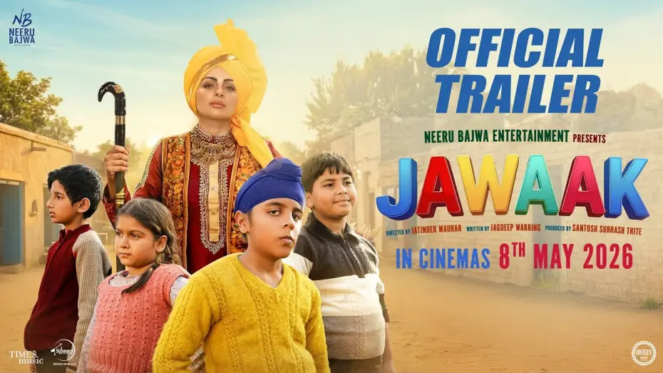 Видео к фильму Jawaak | Jawaak (Official Trailer) | Neeru Bajwa | New Punjabi Movie 2026 | In Cinemas 8th May 2026