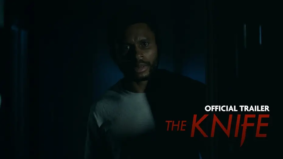 Видео к фильму The Knife | Official Trailer