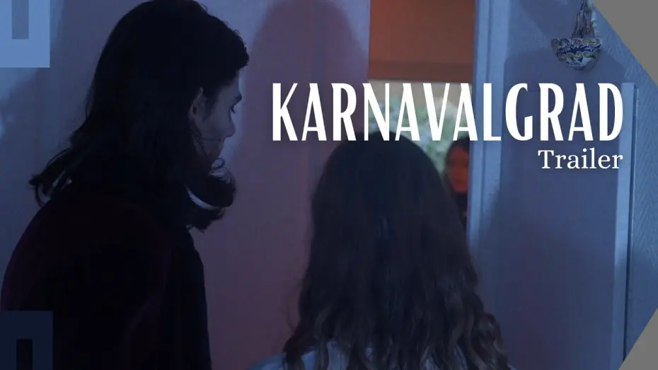 Видео к фильму Karnavalgrad | Karnavalgrad - Trailer 2024 (Th&eacute;o Moranc&eacute; & Diego Blenchea)