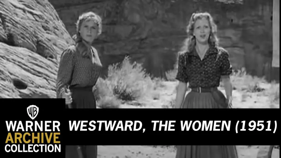 Видео к фильму Westward the Women | Westward, The Women (Original Theatrical Trailer)