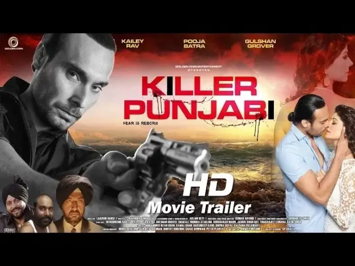Видео к фильму Killer Punjabi | KILLER PUNJABI Trailer HD - Kailey Rav, Pooja Batra, Gulshan Grover | Latest Punjabi Movie 2016