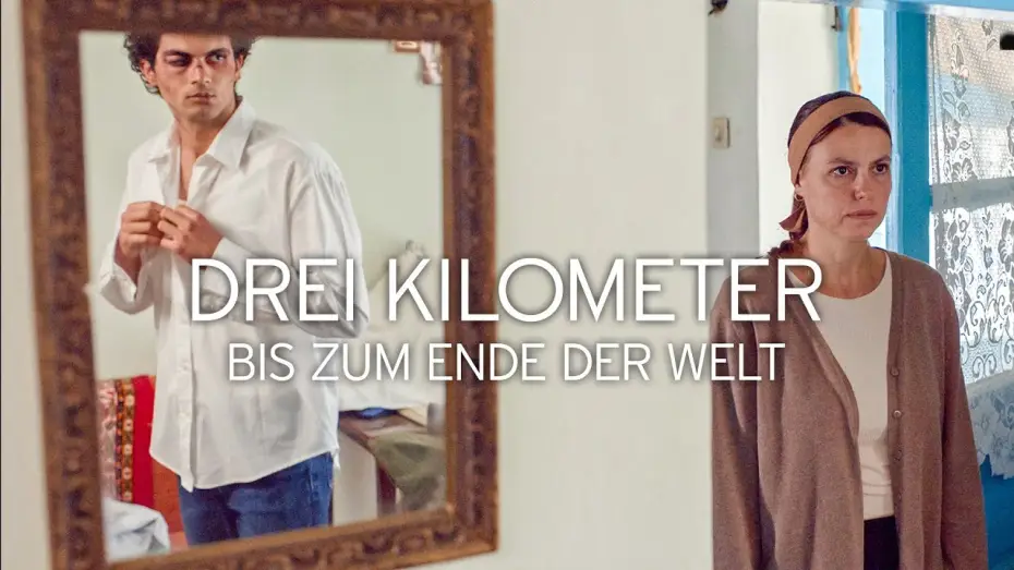 Видео к фильму Trei kilometri p&acirc;nă la capătul lumii | DREI KILOMETER BIS ZUM ENDE DER WELT Trailer Deutsch | German [HD]