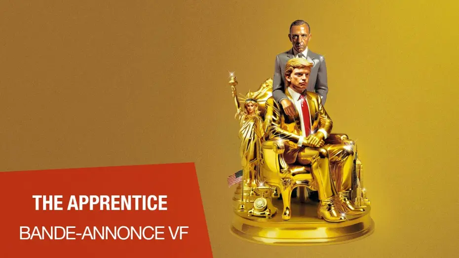 Видео к фильму Ученик. Восхождение Трампа | THE APPRENTICE - Bande-annonce VF