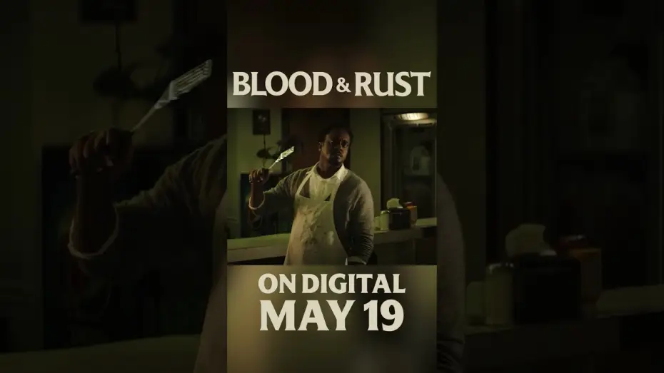 Видео к фильму Blood & Rust | Blood & Rust is coming May 19th.
