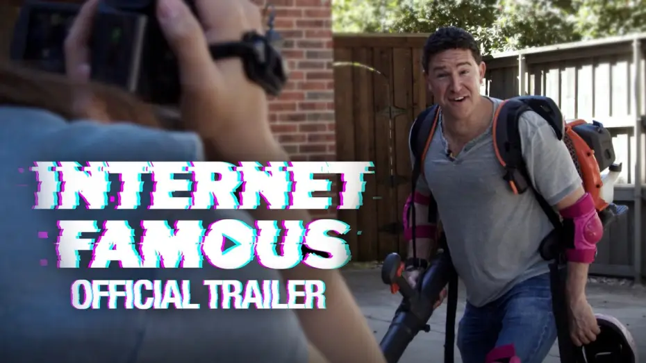 Видео к фильму Internet Famous | Internet Famous | Official Trailer